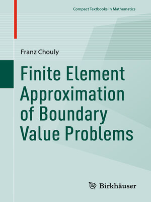 cover image of Finite Element Approximation of Boundary Value Problems